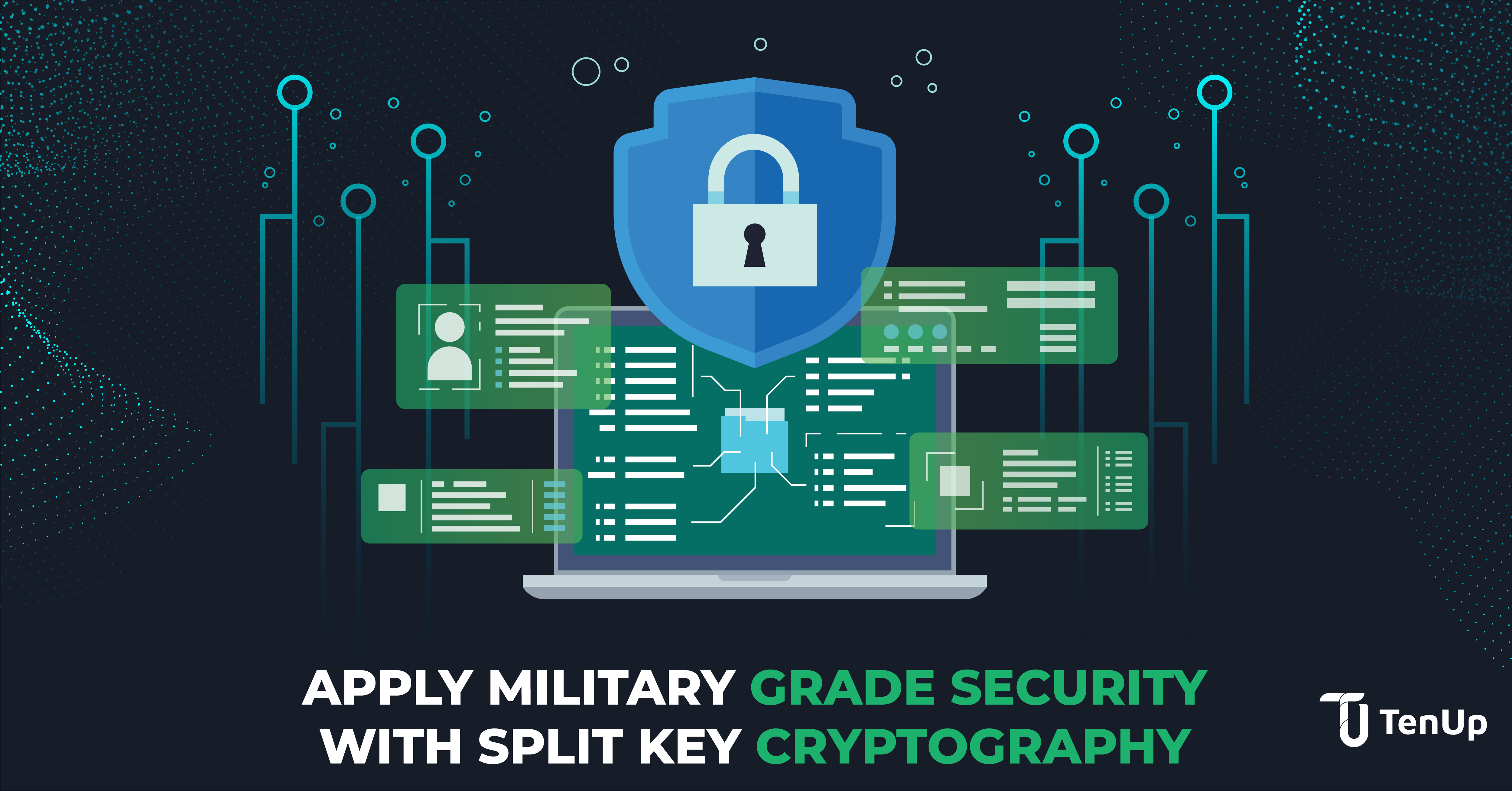 applying-military-grade-security-tenup